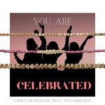 You Are Celebrated
